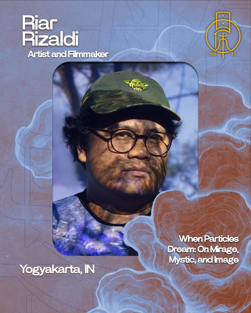 When Particles Dream: On Mirage, Mystic, and Image with Riar Rizaldi